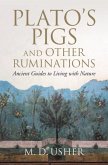 Plato's Pigs and Other Ruminations (eBook, ePUB)