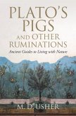 Plato's Pigs and Other Ruminations (eBook, ePUB)