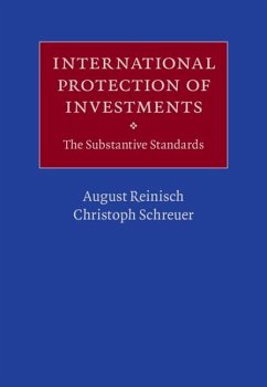 International Protection of Investments (eBook, ePUB) - Reinisch, August