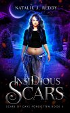Insidious Scars (Scars of Days Forgotten Series, #5) (eBook, ePUB)