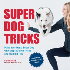 Super Dog Tricks (eBook, ePUB) - Carson, Sara