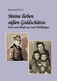 Meine lieben süßen Goldschätze! (eBook, ePUB)