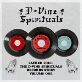 The D-Vine Spirituals Records Story. Volume 1 The D-Vine Spirituals Records Story. Volume 1