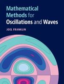 Mathematical Methods for Oscillations and Waves (eBook, ePUB)