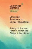 Selves as Solutions to Social Inequalities (eBook, ePUB)