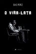 O Vira-Lata (eBook, ePUB) - Bild 1