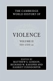 Cambridge World History of Violence: Volume 2, AD 500-AD 1500 (eBook, ePUB)