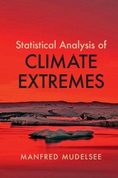 Statistical Analysis of Climate Extremes (eBook, ePUB)