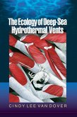 The Ecology of Deep-Sea Hydrothermal Vents (eBook, ePUB)
