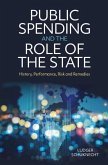 Public Spending and the Role of the State (eBook, ePUB)