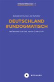 Deutschland #Undogmatisch (eBook, PDF)