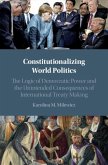 Constitutionalizing World Politics (eBook, ePUB)