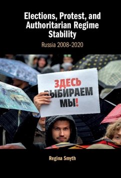 Elections, Protest, and Authoritarian Regime Stability (eBook, ePUB) - Smyth, Regina