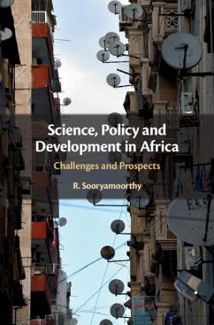 Science, Policy and Development in Africa (eBook, ePUB) - Sooryamoorthy, R.