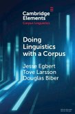 Doing Linguistics with a Corpus (eBook, ePUB)