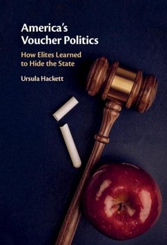 America's Voucher Politics (eBook, ePUB) - Hackett, Ursula