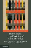 Transnational Legal Ordering of Criminal Justice (eBook, ePUB)