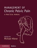 Management of Chronic Pelvic Pain (eBook, ePUB)