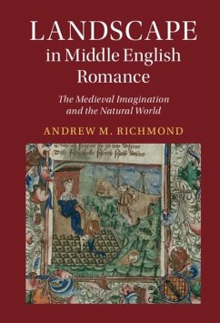 Landscape in Middle English Romance (eBook, ePUB) - Richmond, Andrew M.