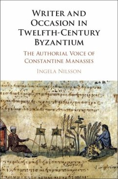 Writer and Occasion in Twelfth-Century Byzantium (eBook, ePUB) - Nilsson, Ingela