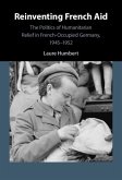 Reinventing French Aid (eBook, ePUB)