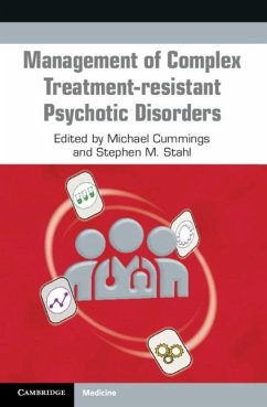 Management of Complex Treatment-resistant Psychotic Disorders (eBook, ePUB)