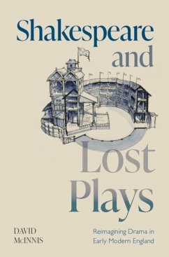 Shakespeare and Lost Plays (eBook, ePUB) - Mcinnis, David