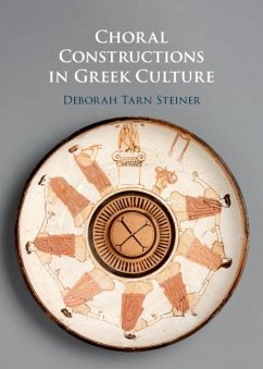 Cover Choral Constructions in Greek Culture (eBook, ePUB)