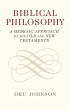 Biblical Philosophy (eBook, ePUB) - Bild 1