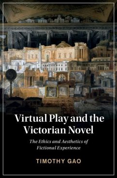 Virtual Play and the Victorian Novel (eBook, ePUB) - Gao, Timothy