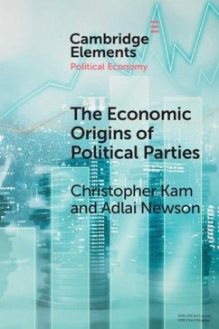 Economic Origin of Political Parties (eBook, ePUB) - Kam, Christopher