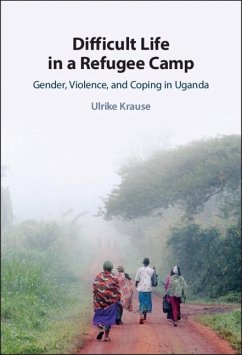 Difficult Life in a Refugee Camp (eBook, ePUB) - Krause, Ulrike