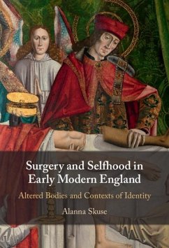 Cover Surgery and Selfhood in Early Modern England (eBook, ePUB)