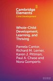 Whole-Child Development, Learning, and Thriving (eBook, ePUB)