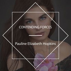 Contending Forces (MP3-Download) - Hopkins, Pauline Elizabeth