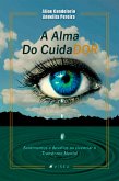 A alma do cuidador (eBook, ePUB)