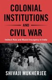 Colonial Institutions and Civil War (eBook, ePUB)