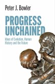 Progress Unchained (eBook, ePUB)