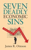 Seven Deadly Economic Sins (eBook, ePUB)