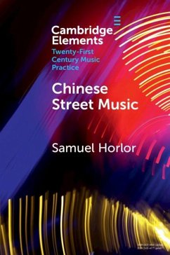 Chinese Street Music (eBook, ePUB) - Horlor, Samuel