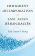 Immigrant Incorporation in East Asian... - Bild 1