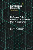 Defining Policy Analysis: A Journey that Never Ends (eBook, ePUB)