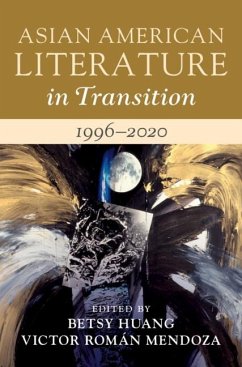 Cover Asian American Literature in Transition, 1996-2020: Volume 4 (eBook, ePUB)
