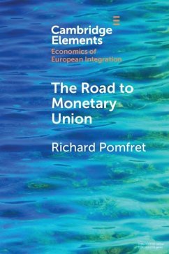 Road to Monetary Union (eBook, ePUB) - Pomfret, Richard