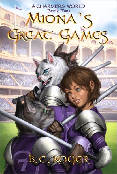 Miona's Great Games (A Charmers' World, #2) (eBook, ePUB)