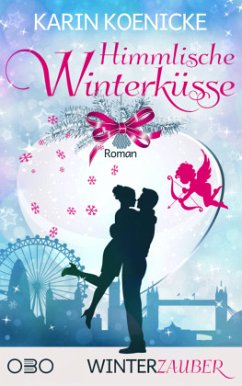 Himmlische Winterküsse - Koenicke, Karin