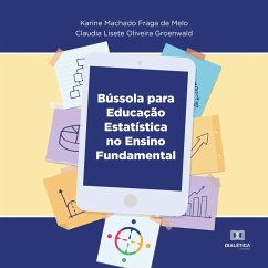 Bússola para Educação Estatística no Ensino Fundamental (MP3-Download) - Melo, Karine Machado Fraga de