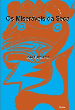 Cover Os Miseráveis da Seca (eBook, ePUB)