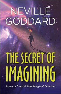 The Secret of Imagining (eBook, ePUB) - Goddard, Neville