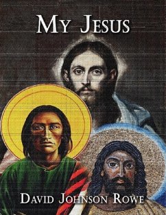 My Jesus (eBook, ePUB) - Rowe, David Johnson